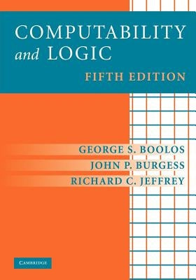 Computability and Logic by Boolos, George S.