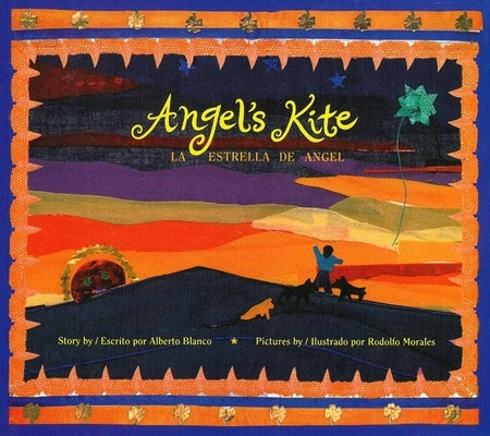 Angel's Kite / La Estrella de Angel by Blanco, Alberto