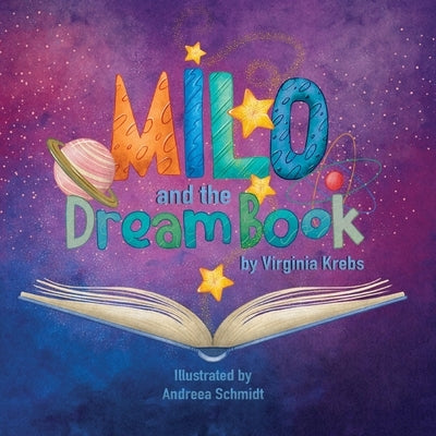 Milo and the Dream Book by Krebs, Virginia