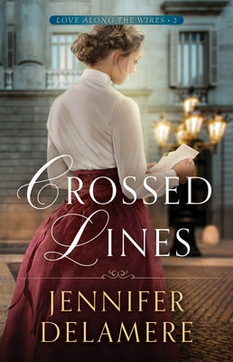 Crossed Lines by Delamere, Jennifer
