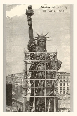 Vintage Journal Construction of the Statue of Liberty by Found Image Press