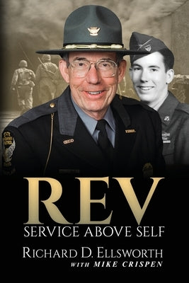 REV: A Message of Faithful Service by Crispen II, Edward M.