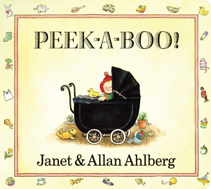 Peek-A-Boo by Ahlberg, Allan