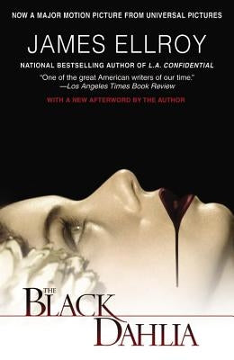 The Black Dahlia by Ellroy, James