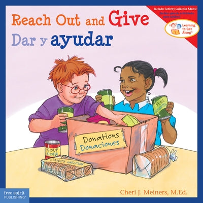 Reach Out and Give/Dar Y Ayudar by Meiners, Cheri J.