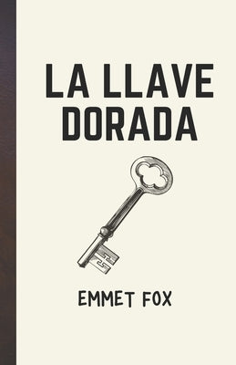 La llave dorada by Reyes, Yousell