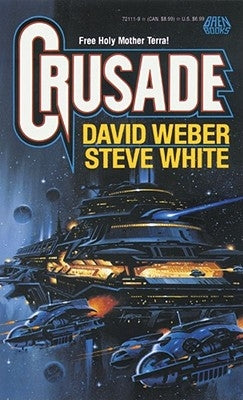 Crusade, Volume 2 by Weber, David