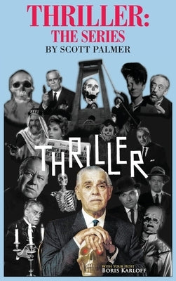 Thriller: The Series by Palmer, Scott V.