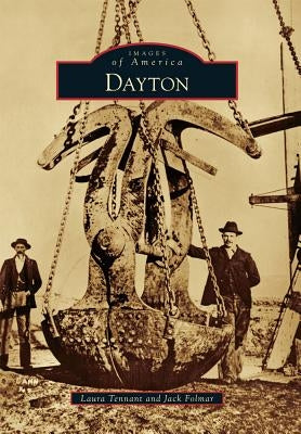 Dayton by Tennant, Laura