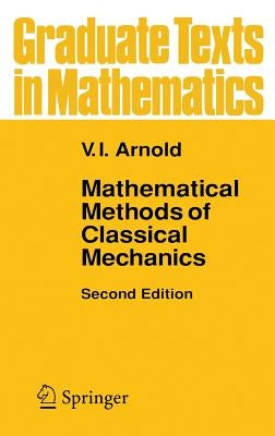 Mathematical Methods of Classical Mechanics by Vogtmann, K.