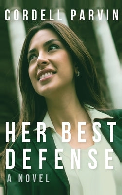 Her Best Defense by Parvin, Cordell