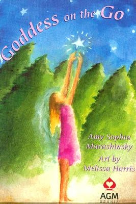 Goddess on the Go [With Booklet] by S. Marashinsky Amy