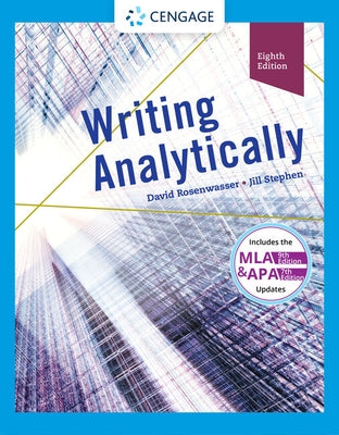 Writing Analytically (W/ Mla9e & Apa7e Updates) by Rosenwasser, David