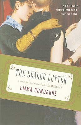 Sealed Letter by Donoghue, Emma