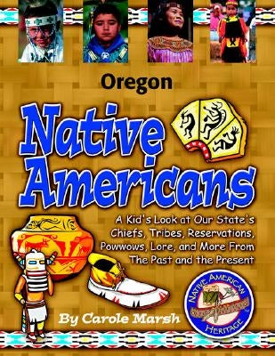 Oregon Indians (Paperback) by Marsh, Carole