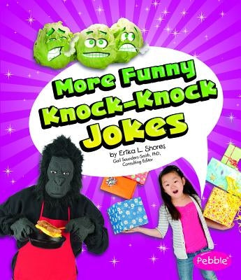 More Funny Knock-Knock Jokes by Shores, Erika L.
