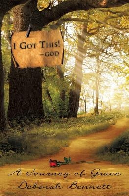 I Got This! -God by Bennett, Deborah