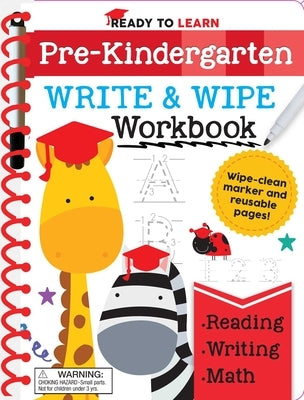 Ready to Learn: Pre-Kindergarten Write and Wipe Workbook: Counting, Shapes, Letter Practice, Letter Tracing, and More! by Editors of Silver Dolphin Books