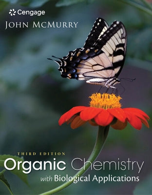 Study Guide with Solutions Manual for McMurry's Organic Chemistry: With Biological Applications, 3rd by McMurry, John E.
