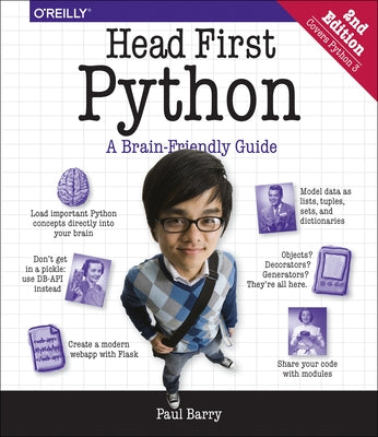 Head First Python: A Brain-Friendly Guide by Barry, Paul