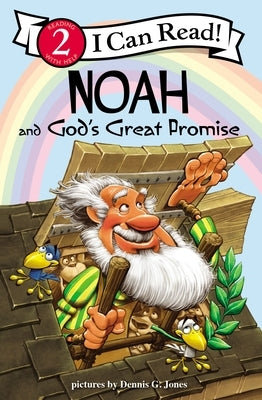 Noah and God's Great Promise: Biblical Values, Level 2 by Jones, Dennis