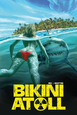 Bikini Atoll by Bec, Christophe