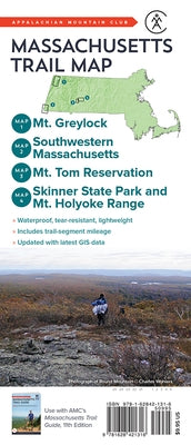 Massachusetts Trail Map: Mt. Greylock, Southwestern Massachusetts, Mt. Tom Reservation, and Skinner State Park and Mt. Holyoke Range by Garland, Larry