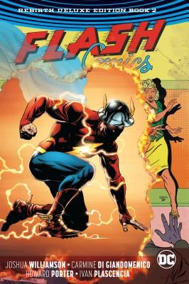 The Flash: The Rebirth Deluxe Edition Book 2 by Williamson, Joshua