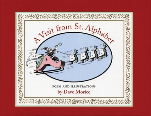 A Visit from St. Alphabet by Morice, Dave