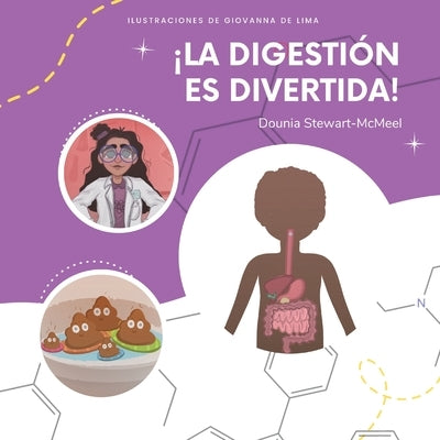 ¡La digestión es divertida! by Stewart-McMeel, Dounia