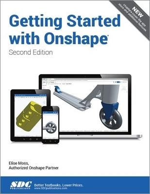 Getting Started with Onshape (Second Edition) by Moss, Elise