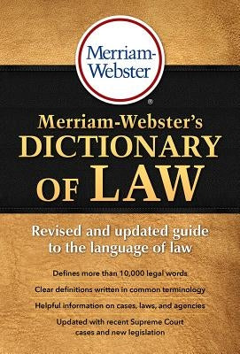 Merriam-Webster's Dictionary of Law by Merriam-Webster