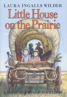 Little House on the Prairie by Wilder, Laura Ingalls