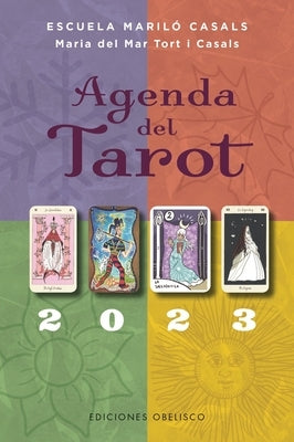 Agenda del Tarot 2023 by Tort, Ma del Mar