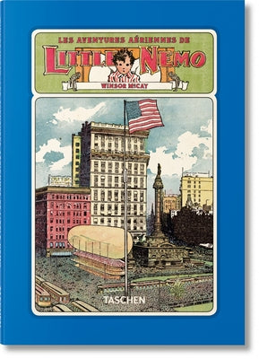 Winsor McCay. Les Aventures Aériennes de Little Nemo by Braun, Alexander