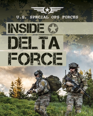 Inside Delta Force by Phillips, Howard