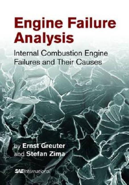 Engine Failure Analysis by Greuter, Ernst