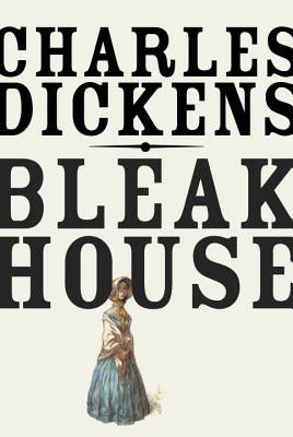 Bleak House by Dickens, Charles