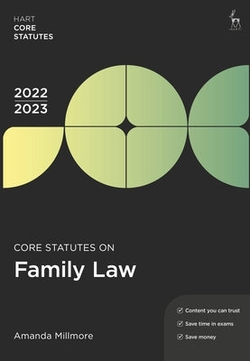 Core Statutes on Family Law 2022-23 by Millmore, Amanda