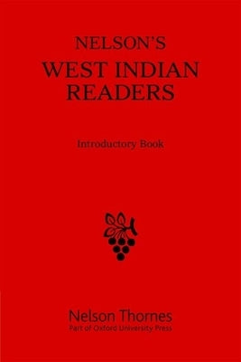 West Indian Reader Introductory by Cutteridge, J. O.