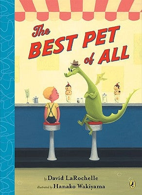 The Best Pet of All by Larochelle, David