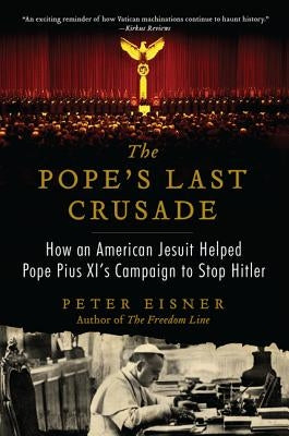 Pope's Last Crusade PB by Eisner, Peter