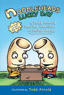 Noodleheads Lucky Day by Arnold, Tedd