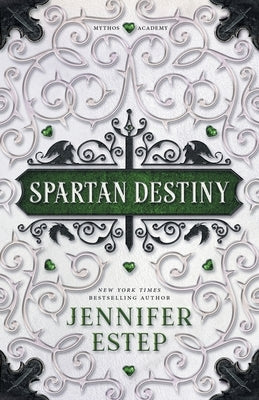 Spartan Destiny: A Mythos Academy Novel by Estep, Jennifer