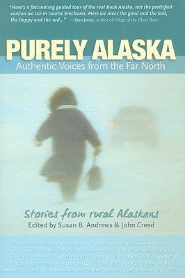 Purely Alaska by Andrews, Susan