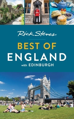 Rick Steves Best of England: With Edinburgh by Steves, Rick