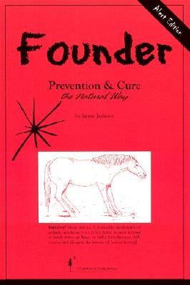 Founder: Prevention & Cure the Natural Way by Jackson, Jaime