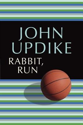 Rabbit, Run by Updike, John