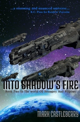 Into Shadow's Fire by Castleberry, Mark