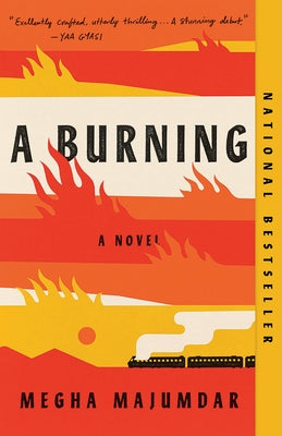 A Burning by Majumdar, Megha